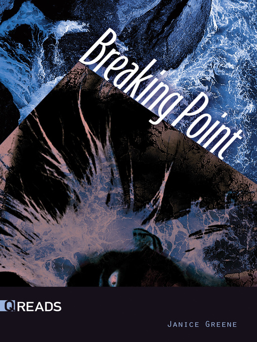 Title details for Breaking Point by Janice Greene - Available